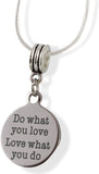 " Do What You Love Love What you Do" Snake Chain Necklace