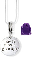 Never Give Up Necklace | Inspirational Saying Charm Snake Chain Necklace