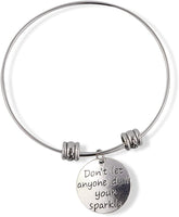 Don't Let Anyone Dull Your Sparkle Fancy Charm Bangle